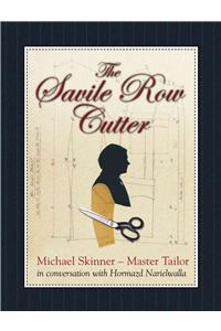 Savile Row Cutter