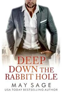 Deep Down the Rabbit Hole