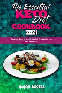 The Essential Keto Diet Cookbook 2021