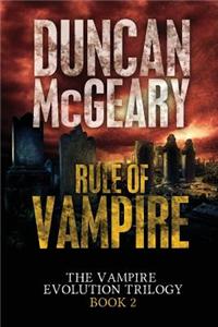 Rule of Vampire: Vampire Evolution Trilogy #2