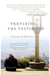 Preparing The Testimony