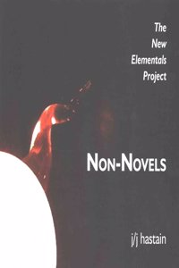 Non-Novels: The New Elementals Project