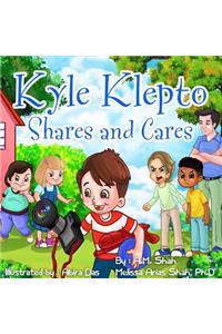 Kyle Klepto Shares and Cares