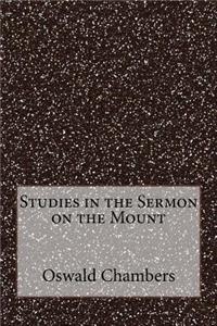 Studies in the Sermon on the Mount