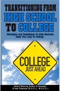 Transitioning From High School to College