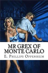 Mr Grex of Monte Carlo