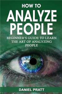 How to Analyze People