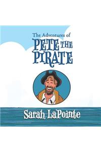 The Adventures of Pete the Pirate