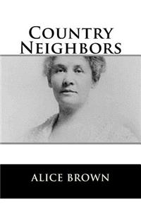 Country Neighbors
