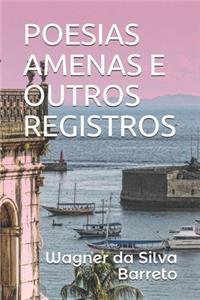 Poesias Amenas E Outros Registros