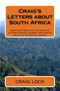 Craig's Letters about South Africa