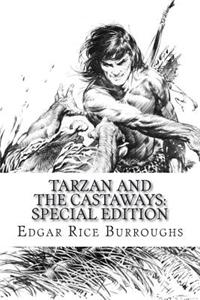 Tarzan and the Castaways: Special Edition