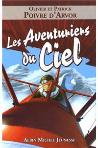 Les Aventuriers Du Ciel