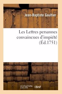 Les Lettres Persannes Convaincues d'Impiété