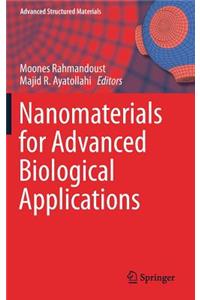 Nanomaterials for Advanced Biological Applications