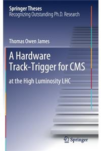 A Hardware Track-Trigger for CMS