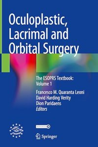 Oculoplastic, Lacrimal and Orbital Surgery