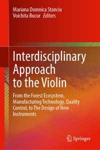 Interdisciplinary Approach to the Violin
