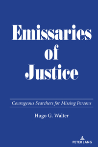 Emissaries of Justice