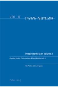 Imagining the City, Volume 2