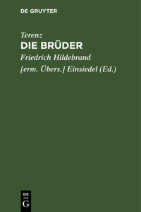 Die Brüder