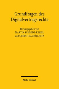 Grundfragen Des Digitalvertragsrechts