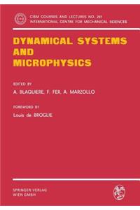 Dynamical Systems and Microphysics