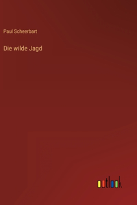 wilde Jagd