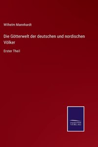 Götterwelt der deutschen und nordischen Völker