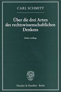 Uber Die Drei Arten Des Rechtswissenschaftlichen Denkens