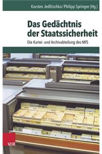 Das Gedachtnis Der Staatssicherheit