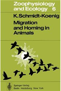 Migration and Homing in Animals