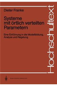 Systeme Mit Örtlich Verteilten Parametern