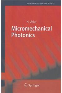 Micromechanical Photonics