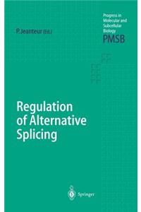 Regulation of Alternative Splicing