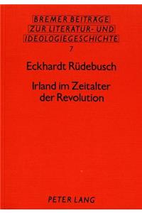 Irland Im Zeitalter Der Revolution