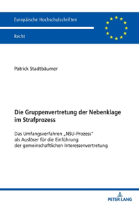 Gruppenvertretung der Nebenklage im Strafprozess