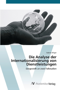 Die Analyse der Internationalisierung von Dienstleistungen