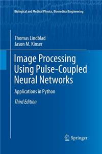 Image Processing Using Pulse-Coupled Neural Networks