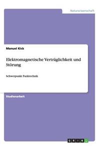 Elektromagnetische Verträglichkeit und Störung