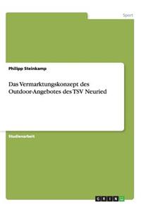 Vermarktungskonzept des Outdoor-Angebotes des TSV Neuried