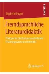 Fremdsprachliche Literaturdidaktik