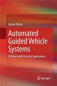 Automated Guided Vehicle Systems