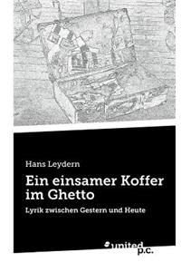 Ein Einsamer Koffer Im Ghetto