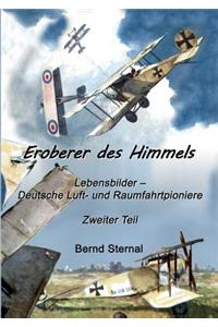 Eroberer des Himmels (Teil 2)
