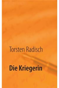 Die Kriegerin