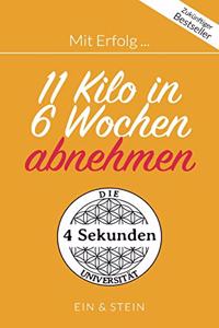 Mit Erfolg ... 11 Kilo in 6 Wochen abnehmen