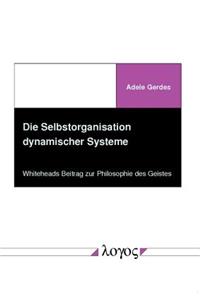 Die Selbstorganisation Dynamischer Systeme