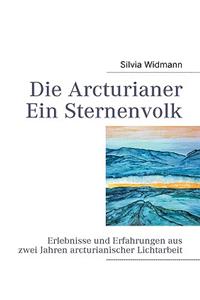 Die Arcturianer - Ein Sternenvolk