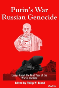 Putin's War, Russian Genocide